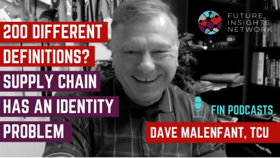 #1 - 200 definitions? Supply Chain has an identity problem! with Dave Malenfant