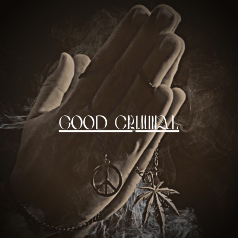 Good Criminal ft. 1NTON & Молодое Поколение | Boomplay Music