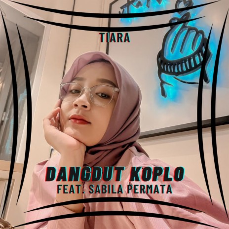 Tiara ft. Sabila Permata | Boomplay Music