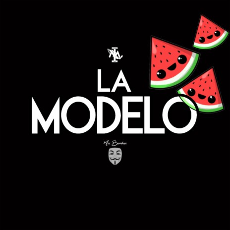 La Modelo | Boomplay Music