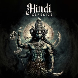 Hindi Classics – Hindu Traditional Music