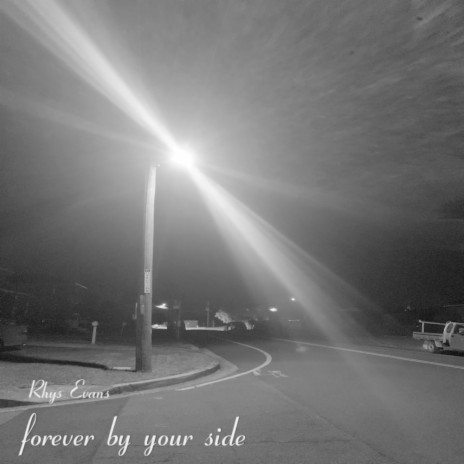 Forever By Your Side