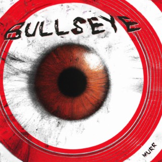 Bullseye lyrics | Boomplay Music