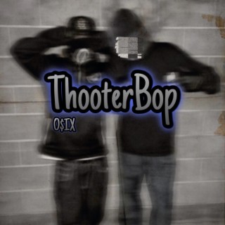 ThooterBop