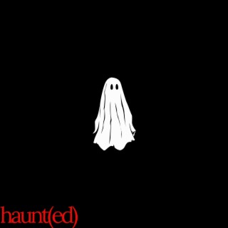 Haunt(ed)