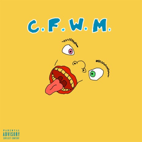 C.F.W.M. ft. Bdr!ppyy