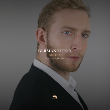 13 Pieces, Op. 76: No. 2. Etude ft. German Kitkin | Boomplay Music