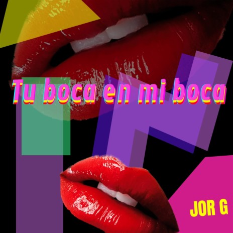 Tu Boca en mi Boca | Boomplay Music