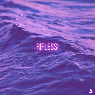 RIFLESSI lyrics | Boomplay Music