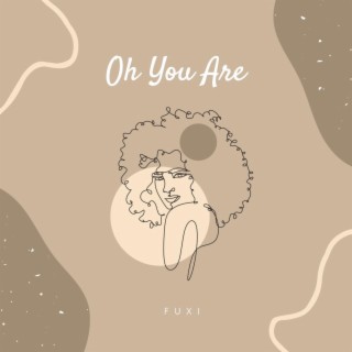 Oh You Are (Radio Edit) lyrics | Boomplay Music