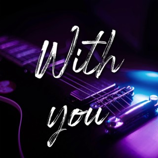 With You