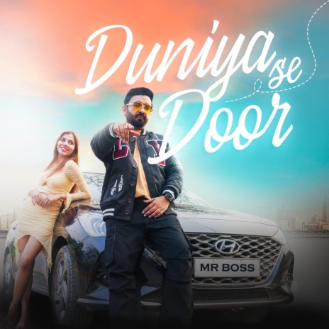 Duniya Se Door | Boomplay Music