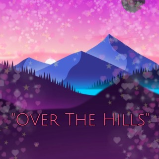 Over the Hills