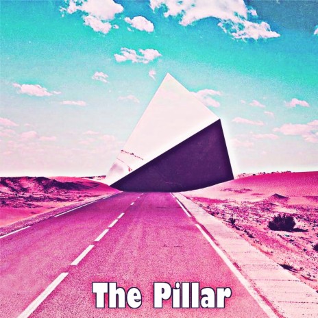 The Pillar | Boomplay Music