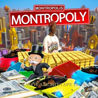 Montropoly A Raww Azz Mixtape 18