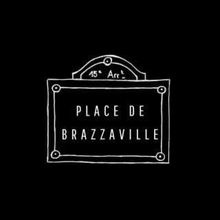 PLACE DE BRAZZAVILLE