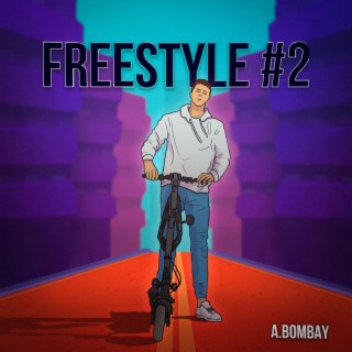 Freestyle #2 lyrics | Boomplay Music