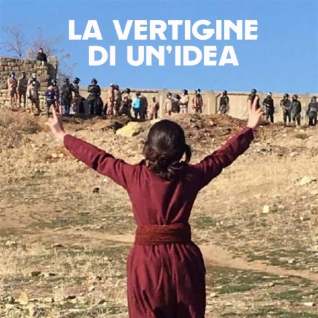 La vertigine di un'Idea (Suite for Iranian Women) ft. Ghetto Kids, Rossana De Pace, VEA, Ella Nadì & Liana Marino | Boomplay Music