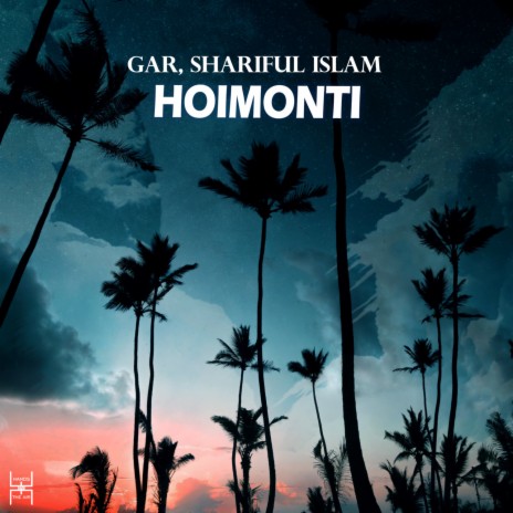 Hoimonti ft. Shariful Islam | Boomplay Music