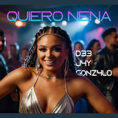 Quiero Nena | Boomplay Music