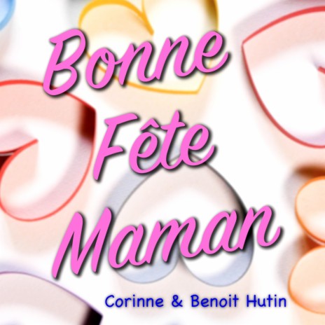 Bonne Fête Maman | Boomplay Music