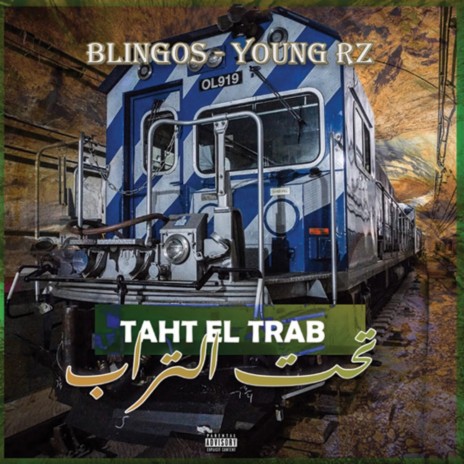 Taht El Trab ft. Young Rz | Boomplay Music