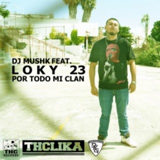 Para Todo Mi Clan (feat. Loky23)