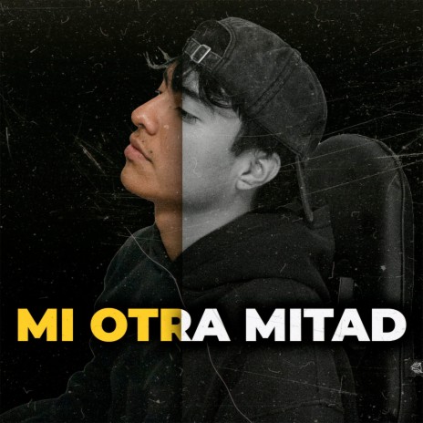 Mi Otra Mitad ft. Maxi & Hypeh | Boomplay Music