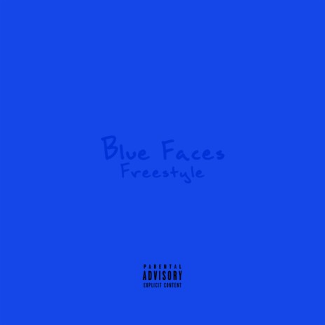 Blue Faces (feat. Koda Hills) | Boomplay Music