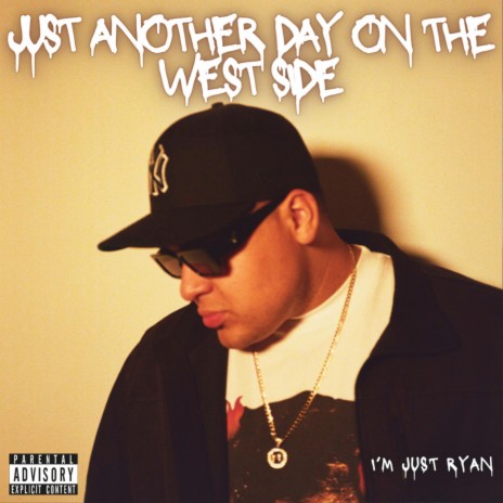 Just Another Day On The West Side | Boomplay Music