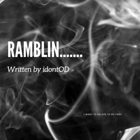 Ramblin | Boomplay Music