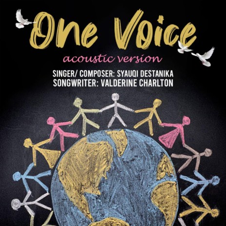 One Voice ft. Syauqi Destanika | Boomplay Music