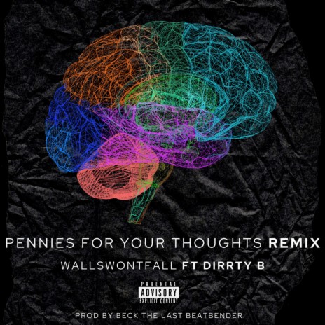 Pennies For Your Thoughts (Remix) | Boomplay Music
