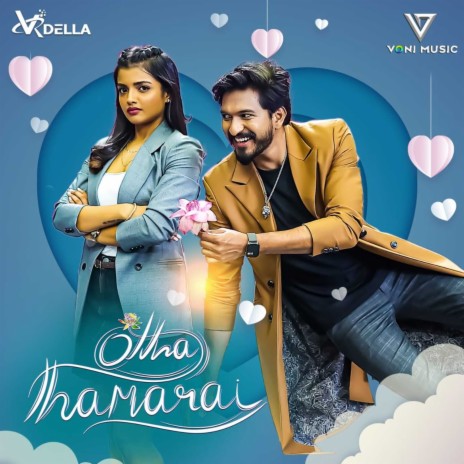 Otha Thamarai (Original Soundtrack) ft. Nixen & Sandy | Boomplay Music