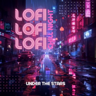 Under the Stars: Lo-fi Soundtrack