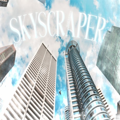 SKYSCRAPER ft. ksentaks & edi