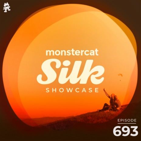 Monstercat Silk Showcase 693 (Hosted by Tom Fall) | Boomplay Music