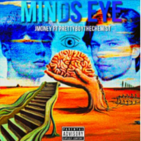 MINDS EYE-JMONEY&PRETTYBOY THE CHEMIST | Boomplay Music