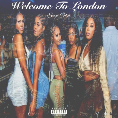 Welcome to London | Boomplay Music
