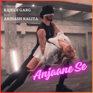 Anjaane Se