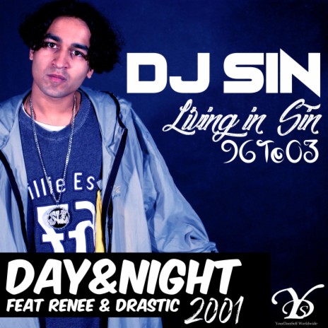 Day & Night (feat. ReneeYDS & DrasticYDS)