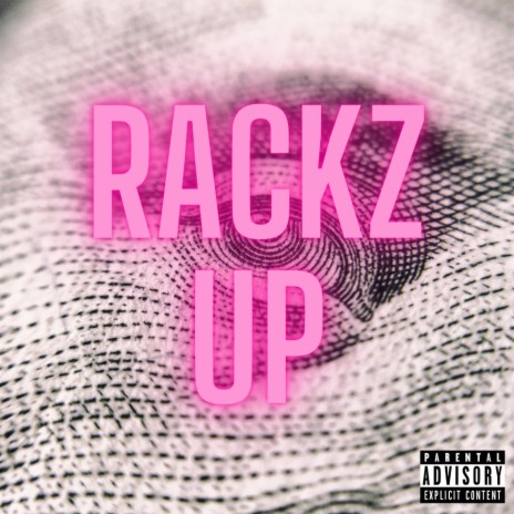 Rackz Up ft. Cashout Mike | Boomplay Music