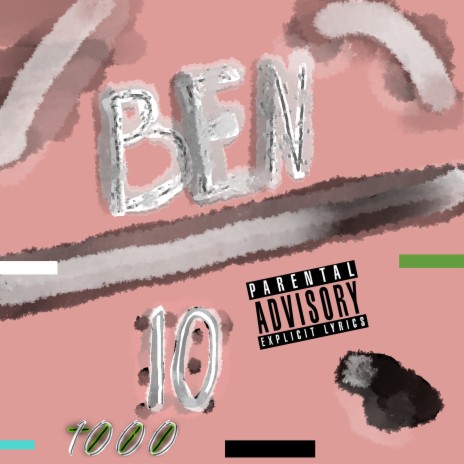 Ben 10 | Boomplay Music