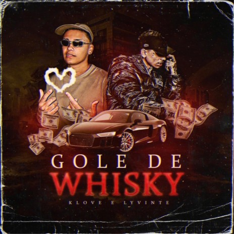 Gole de Whisky ft. Lyvinte | Boomplay Music