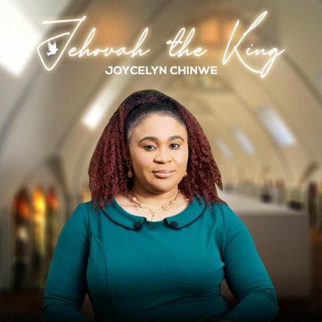 Jehovah the King | Boomplay Music