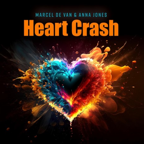 Heart Crash ft. Anna Jones | Boomplay Music