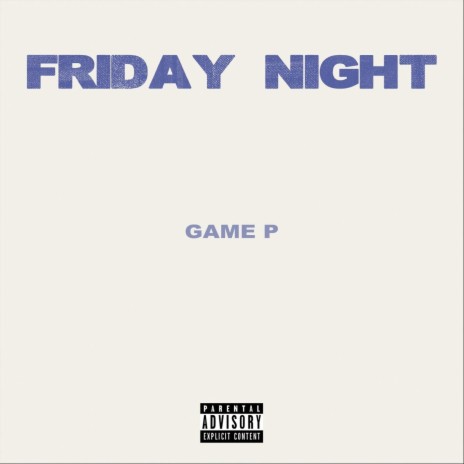 Friday Night | Boomplay Music