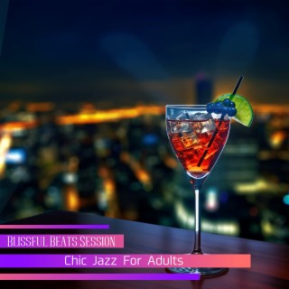 Chic Jazz For Adults