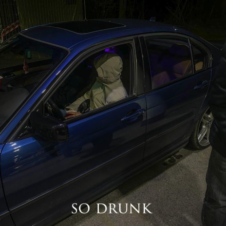 so drunk | Boomplay Music