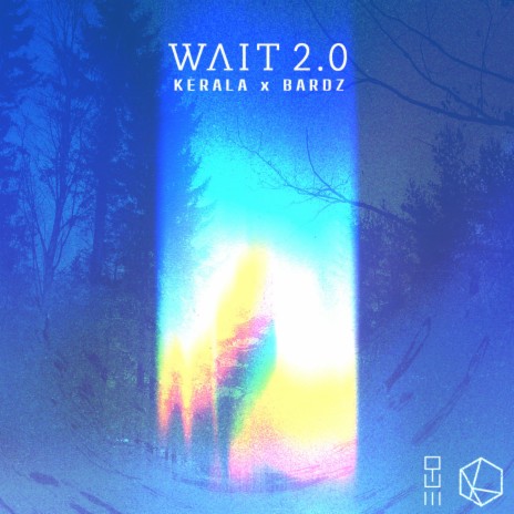Wait 2.0 ft. BARDZ | Boomplay Music
